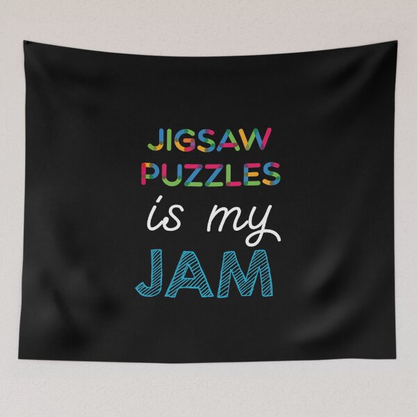 Item preview, Jigsaw Puzzles is my Jam. Funny Jigsaw Puzzles Design designed and sold by Custom365.