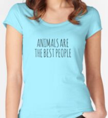 AnimalsAreTheBestPeople Women's Fitted Scoop T-Shirt
