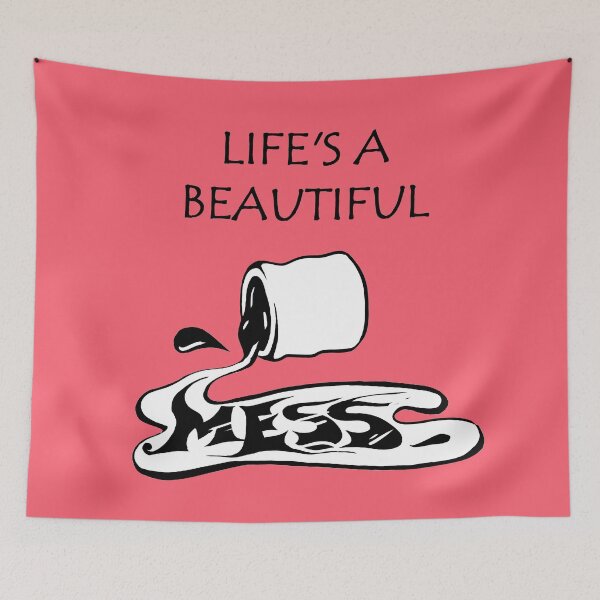 Item preview, Life is a beautiful mess - inspirational good vibes quote - light red designed and sold by theinkypensieve.