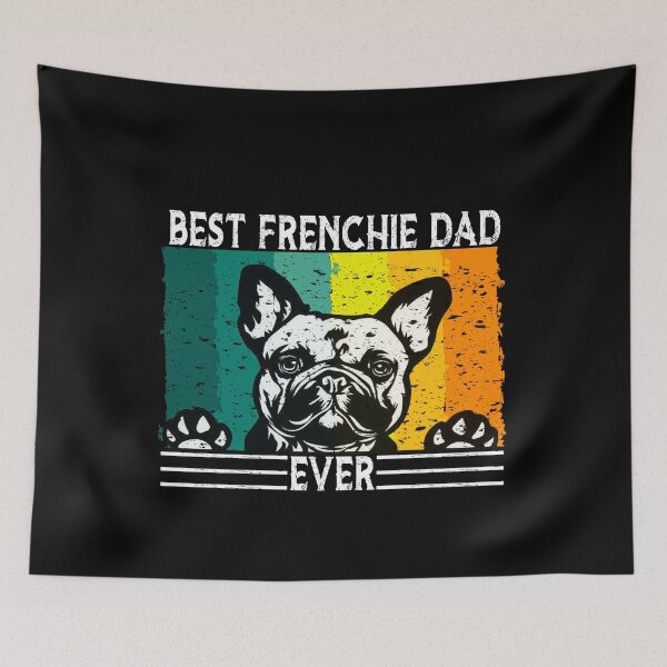 Item preview, Best Frenchie Dad Ever designed and sold by ayyoubdz.