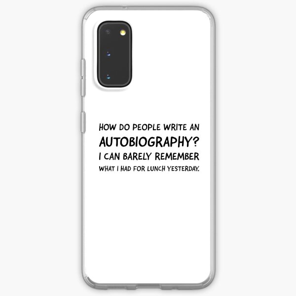 How do people write an autobiography? V. 2 Samsung Galaxy Soft Case