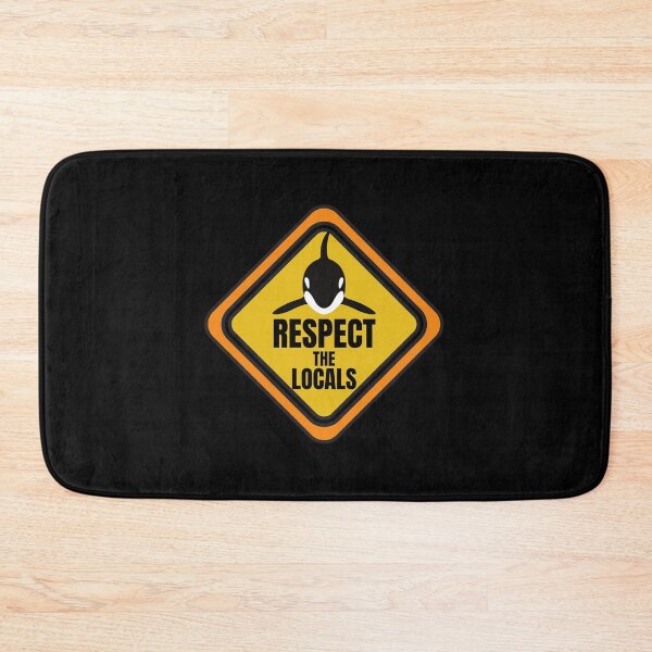 Item preview, respect the locals orca killer whale designed and sold by Original1977.