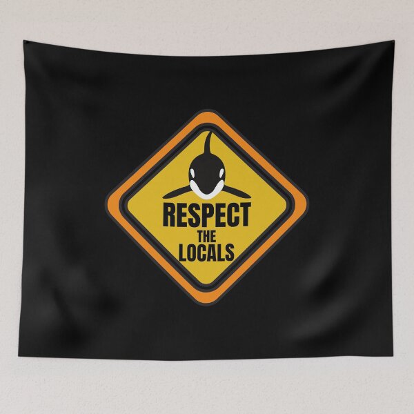 Item preview, respect the locals orca killer whale designed and sold by Original1977.