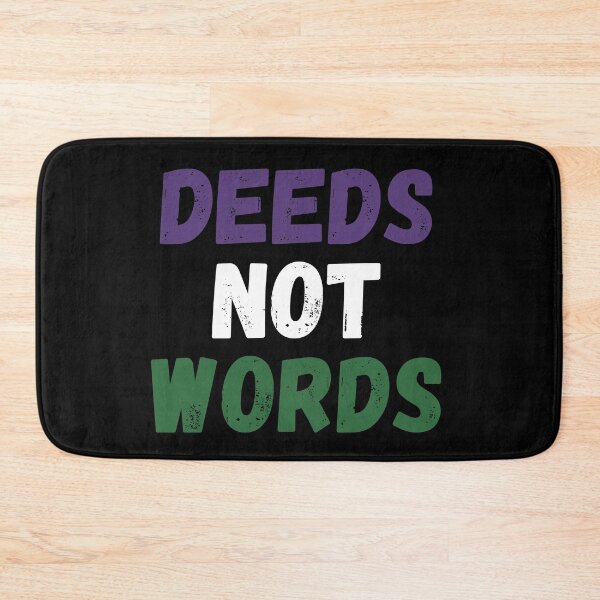 Item preview, Deeds Not Words Suffragettes Emmeline Pankhurst Vote for Women Feminist designed and sold by BohoStudio.