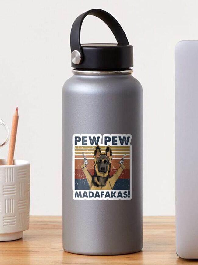 pew pew madafakas german shepherd