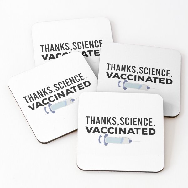 Item preview, Thanks Science Vaccinated Quote Design designed and sold by AritraSur.