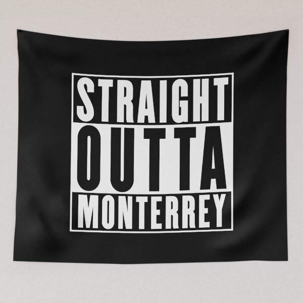 Item preview, Straight Outta Monterrey designed and sold by RandomStuffShop.
