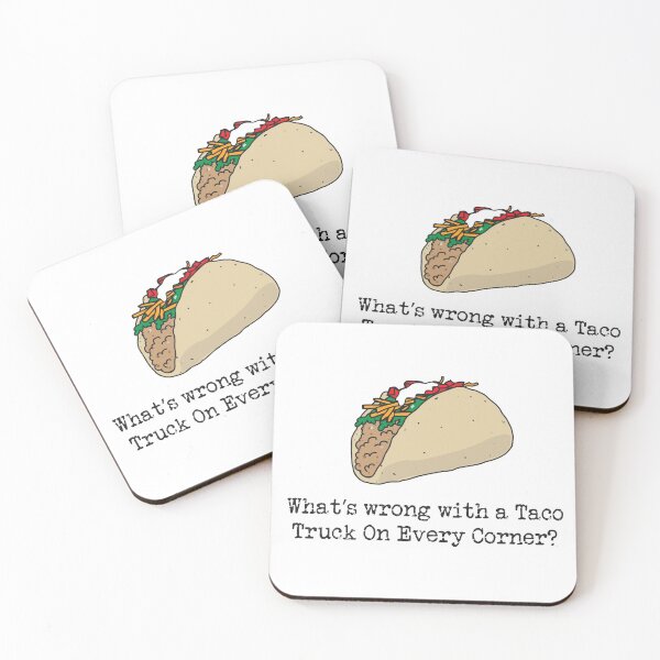 Item preview, What's Wrong With a Taco Truck On Every Corner?   designed and sold by ArtofDissent.