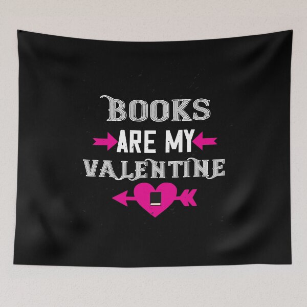 Item preview, Books Are My Valentine designed and sold by Jadyco.