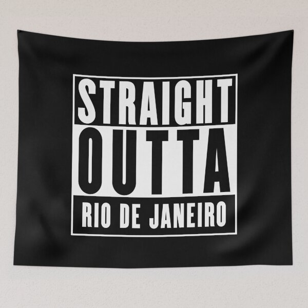 Item preview, Straight Outta Rio de Janeiro designed and sold by RandomStuffShop.
