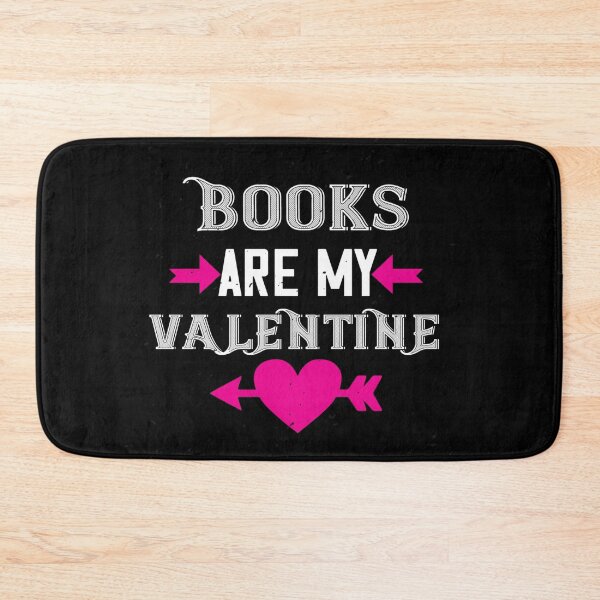 Item preview, Books Are My Valentine designed and sold by Jadyco.