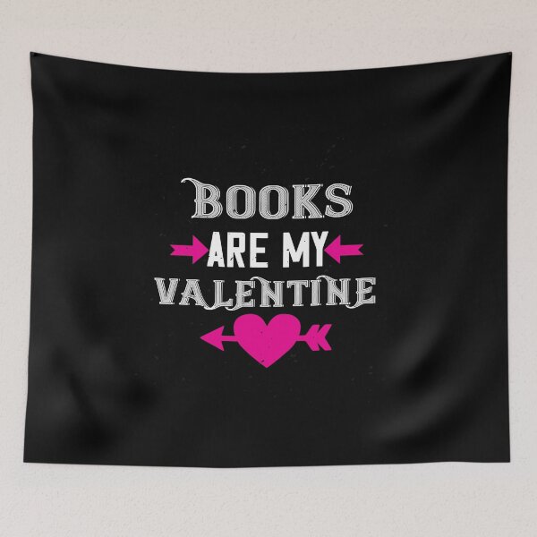 Item preview, Books Are My Valentine designed and sold by Jadyco.