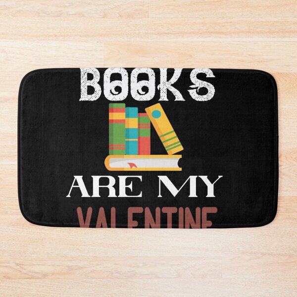 Item preview, Books Are My Valentine designed and sold by Jadyco.