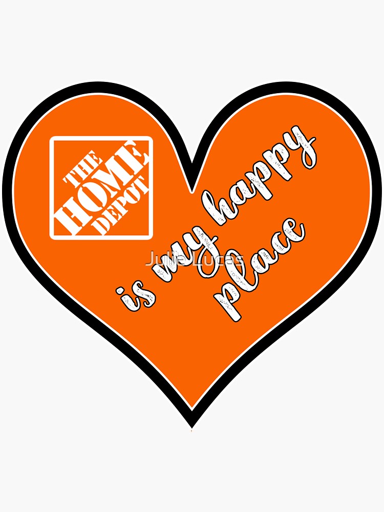 "Home Depot is my Happy Place" Sticker for Sale by Redbubble