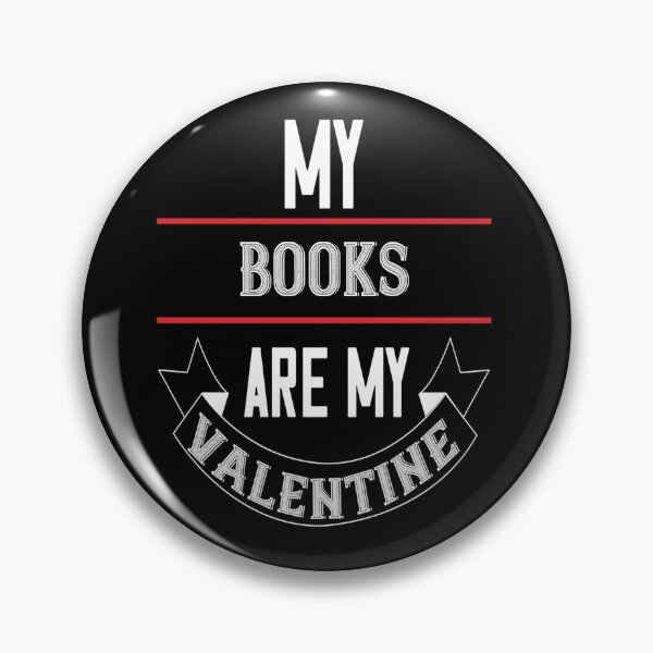 Item preview, My Books Are My Valentine designed and sold by Jadyco.