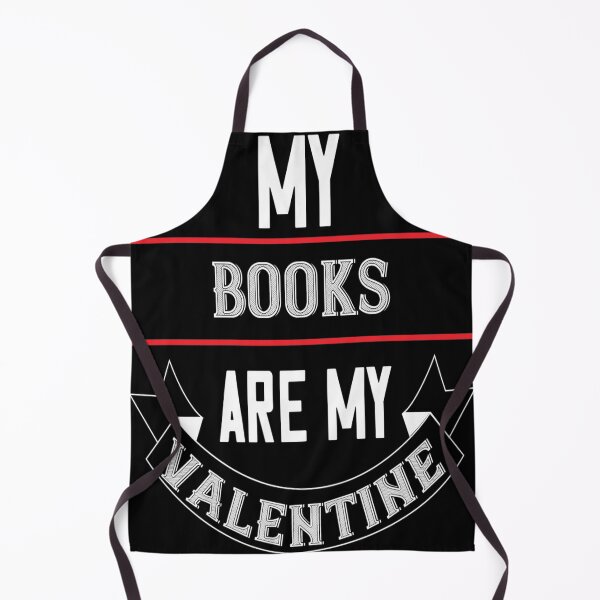 Item preview, My Books Are My Valentine designed and sold by Jadyco.