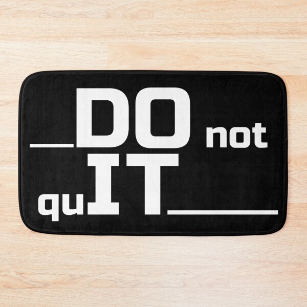 Item preview, Copy of Do not quit designed and sold by Gajaman Creations.