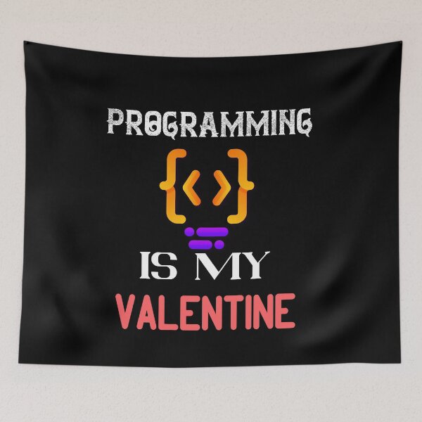 Item preview, Programming Is My Valentine designed and sold by Jadyco.