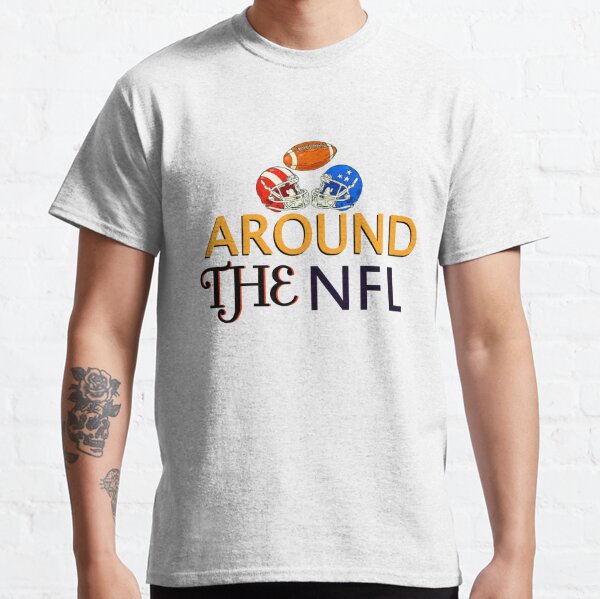 Around The Nfl T-Shirts for Sale | Redbubble