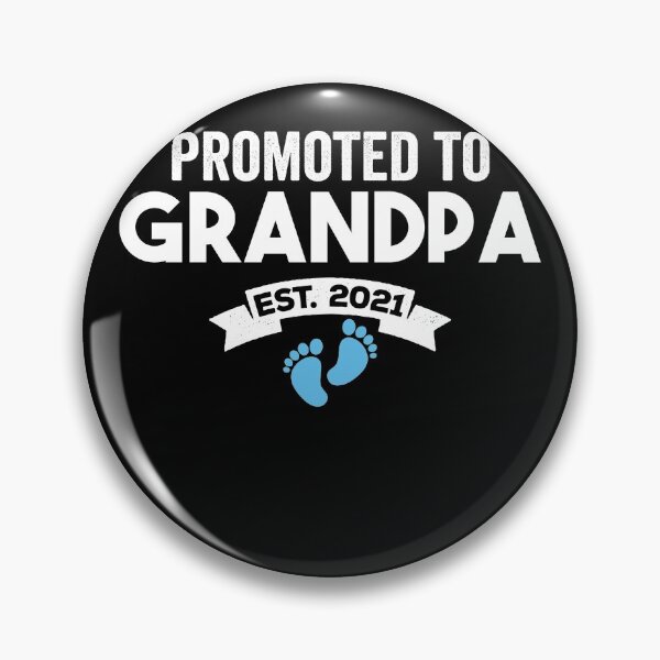 Artikelvorschau, Promoted To Grandpa Est 2021 - Newborn baby boy Grandfather entworfen und verkauft von majuga.