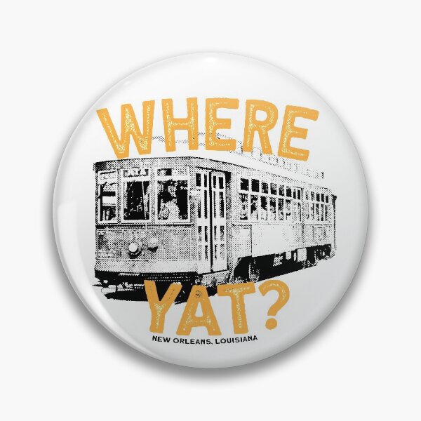Item preview, Where Yat? designed and sold by killerdye.