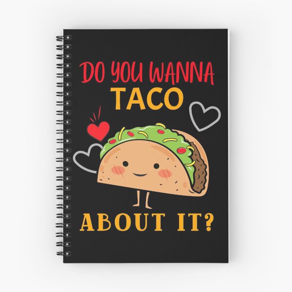 Item preview, DO YOU WANNA TACO ABOUT IT Funny Cute Food Meme Design designed and sold by LevelUpMerch.