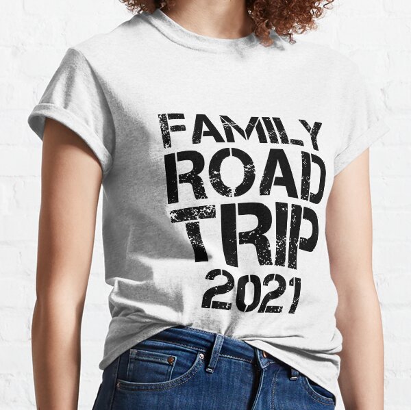 Funny Matching Vacation Gifts for Family Road Trip 2021 Classic T-Shirt