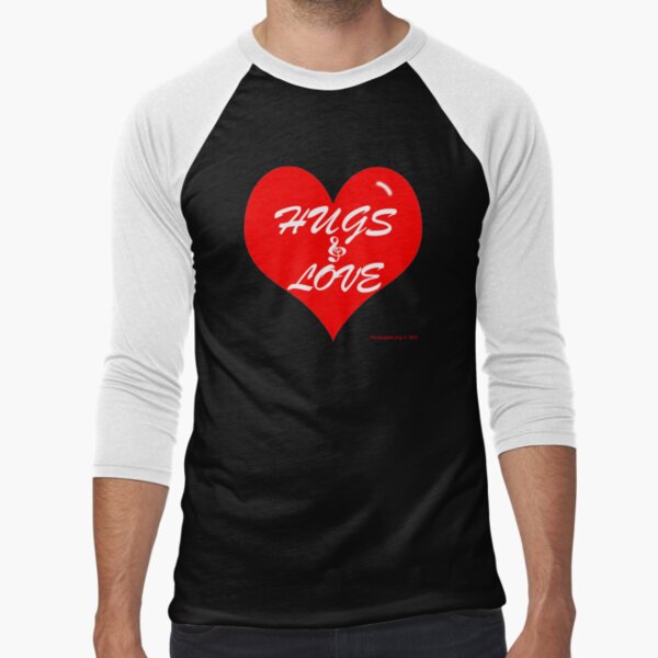 Hugs and Love Valentine Baseball ¾ Sleeve T-Shirt