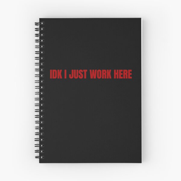 Item preview, Idk i just worked here designed and sold by Yasdey Rojas.