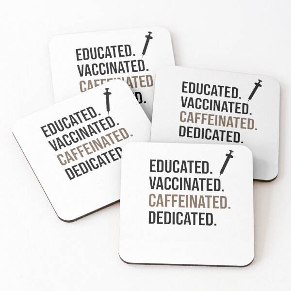 Item preview,  Educated Vaccinated Caffeinated Dedicated designed and sold by First Store.
