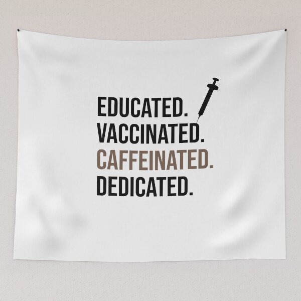 Item preview,  Educated Vaccinated Caffeinated Dedicated designed and sold by First Store.