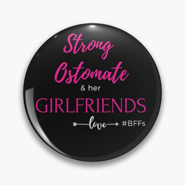 Item preview, Strong Ostomate & her Girlfriends #BFFs designed and sold by TheOrificeFlow.