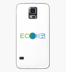 ECO 에코 Case/Skin for Samsung Galaxy