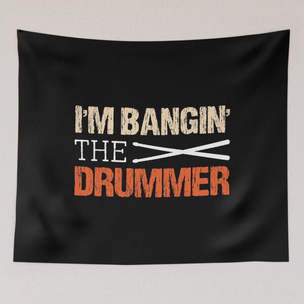 Item preview, I'm Bangin' the Drummer Drums Drumstick Drum Genre Top Music Cymbals Band Sounds Musical Instruments Beat Drumsticks designed and sold by shirti.