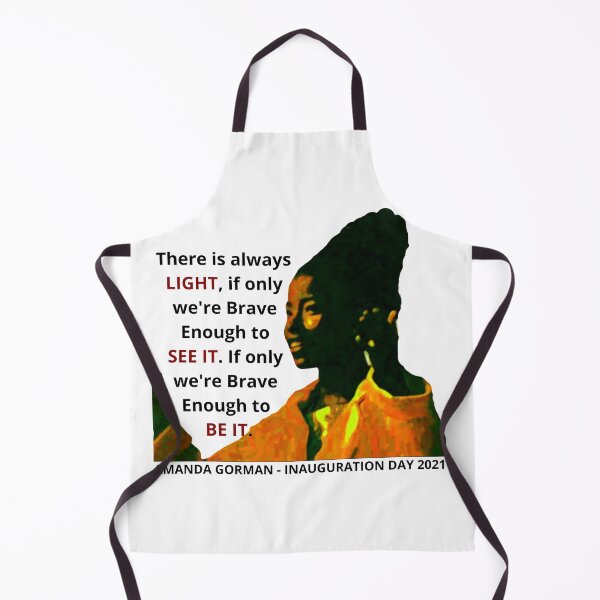 Item preview, Amanda Gorman, There is always LIGHT, if only we're Brave Enough to SEE IT. If only we're Brave Enough to BE IT. designed and sold by davlinaArt.