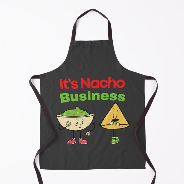 Item preview, IT'S NACHO BUSINESS Funny Cute Food Meme Design designed and sold by LevelUpMerch.