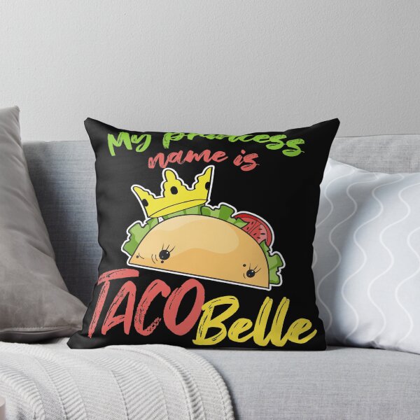 Item preview, My Princess Name is Tacobelle Taco designed and sold by Mesyo.