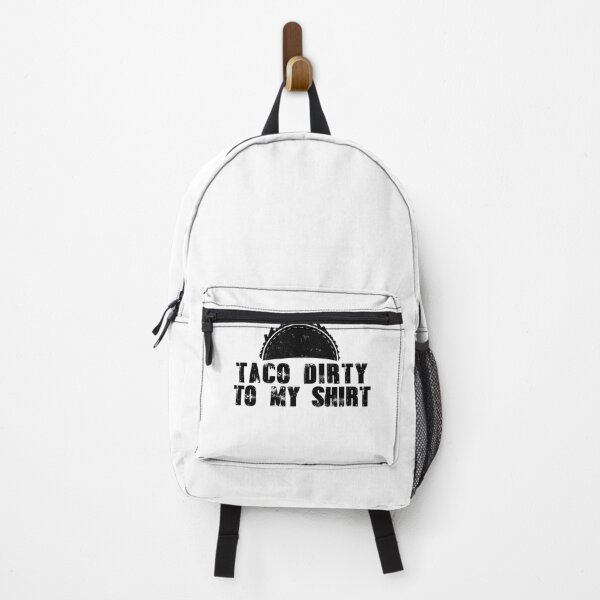 Item preview, Taco Dirty to my Shirt designed and sold by Mesyo.