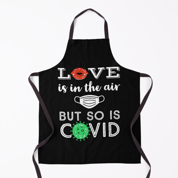 Item preview, Love is in the air but so is covid designed and sold by Gingatoo.