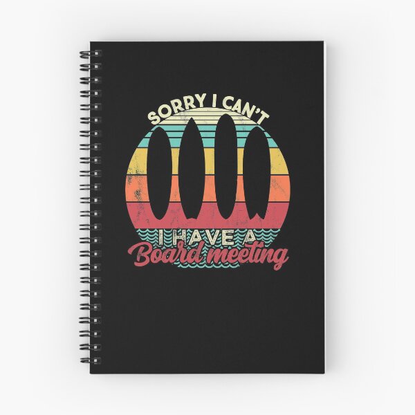 Item preview, Surf Lover funny I have a board meeting.  designed and sold by majuga.