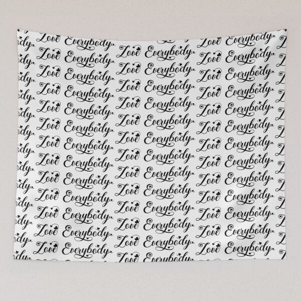 Item preview, Love Everybody designed and sold by MelsPlace.