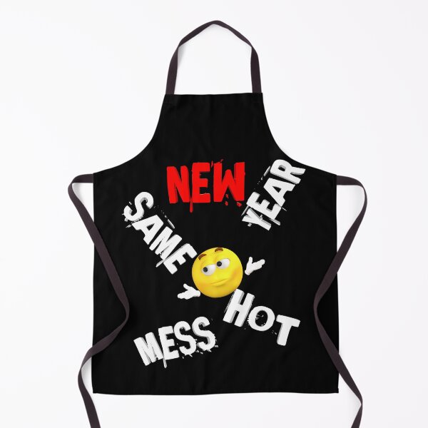 Item preview, New Year Same Hot Mess designed and sold by hananelam.