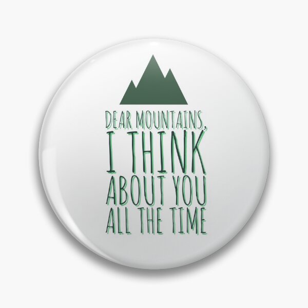 Artikelvorschau, Dear mountains, I think about you all the time entworfen und verkauft von Tropical Blood.