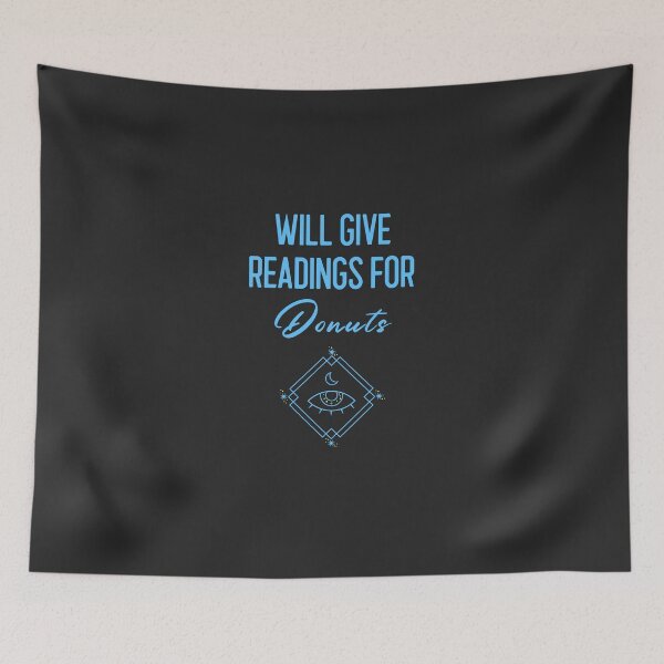 Item preview, Will Give Readings For Donuts - Funny Clairvoyant Psychic Medium Gift designed and sold by EricJP.