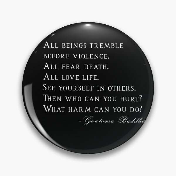 Item preview, All beings tremble Quote by Gautama Buddha. designed and sold by SteadfastVegan.