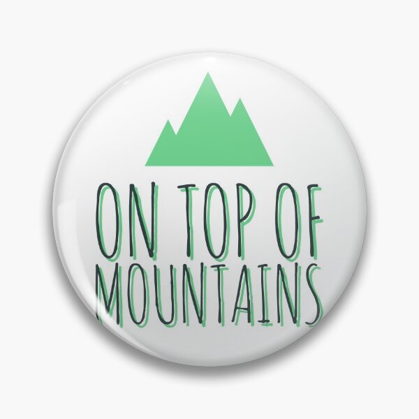 Item preview, On top of mountains - mountain lover - love montain  designed and sold by Tropical Blood.