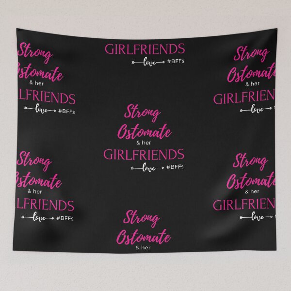 Item preview, Strong Ostomate & her Girlfriends #BFFs designed and sold by TheOrificeFlow.
