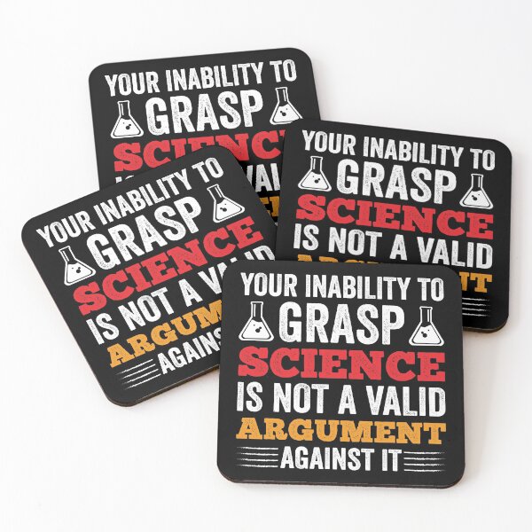 Item preview, Your Inability To Grasp Science Is Not A Valid Argument Against It designed and sold by 24FAHSION.