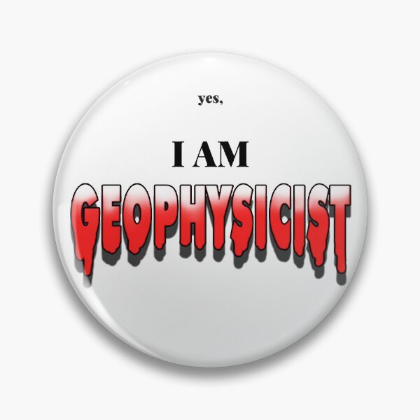 Item preview, UNIQUE - Yes I am Geophysicist designed and sold by Gawop.