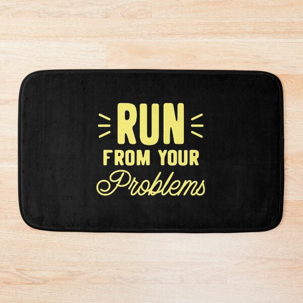 Item preview, RUN from your problems designed and sold by jazzydevil.